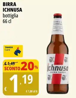 Tigros Birra ICHNUSA offerta