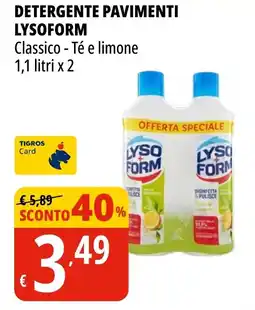 Tigros Detergente pavimenti LYSOFORM offerta