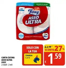 Tigros Carta cucina asso ultra FOXY ` offerta