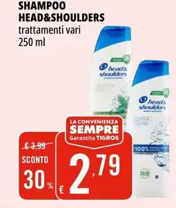 Tigros Shampoo HEAD&SHOULDERS offerta