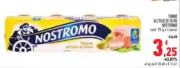 Conad Tonno all'olio di oliva NOSTROMO offerta