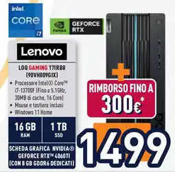 Unieuro Lenovo LOQ GAMING 17IRB8 (90VH009GIX) offerta