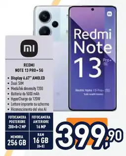 Unieuro REDMI NOTE 13 PRO+5G offerta