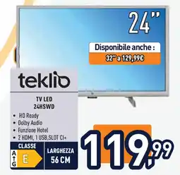 Unieuro teklio TV LED 24HSWD offerta