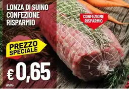 Galassia Lonza di suino confezione risparmio offerta