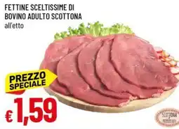 Galassia Fettine sceltissime di bovino adulto scottona offerta