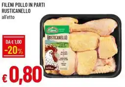 Galassia Fileni pollo in parti rusticanello offerta