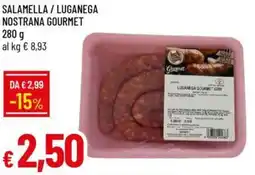 Galassia Salamella / luganega nostrana gourmet offerta