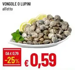 Galassia Vongole o lupini offerta