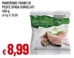 Galassia Maremundi tranci di pesce spada surgelati offerta