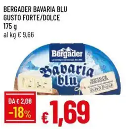 Galassia Bergader bavaria blu gusto forte/dolce offerta