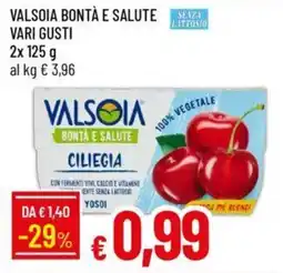 Galassia Valsoia bontà e salute vari gusti offerta