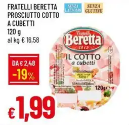 Galassia Fratelli beretta prosciutto cotto a cubetti offerta