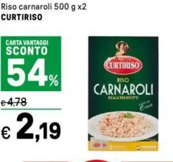 Iper La Grande Riso carnaroli CURTIRISO offerta