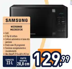 Unieuro SAMSUNG MICROONDE MG23K3513K offerta