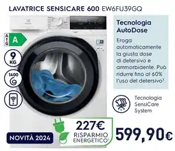 Unieuro Electrolux LAVATRICE SENSICARE 600 EW6FU39GQ offerta