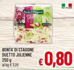 A&O Bonta' di stagione duetto julienne offerta