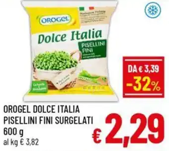 A&O Orogel dolce italia pisellini fini surgelati offerta