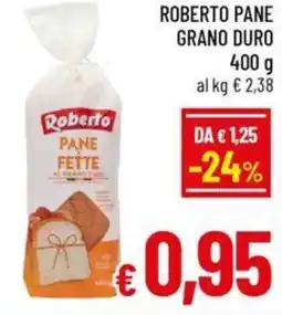 A&O Roberto pane grano duro offerta