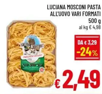 A&O Luciana mosconi pasta all'uovo vari formati offerta