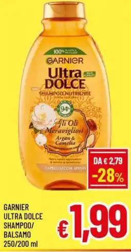 A&O Garnier ultra dolce shampoo/ balsamo offerta