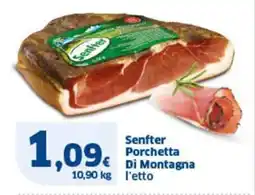 Sigma Senfter Porchetta Di Montagna offerta