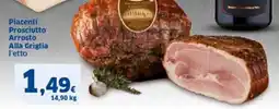 Sigma Piacenti Prosciutto Arrosto Alla Griglia offerta