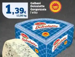 Sigma Galbani Dolcelatte Gorgonzola offerta
