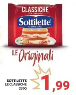 Eté Sottilette le classiche offerta