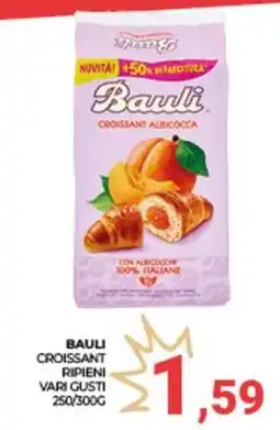 Eté BAULI croissant ripieni offerta