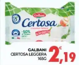 Eté GALBANI certosa, leggera offerta