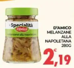 Eté D'AMICO melanzane alla napoletana offerta