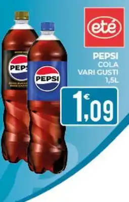 Eté PEPSI COLA vari gusti offerta