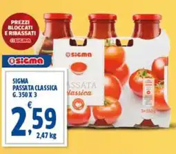 Sigma Sigma passata classica offerta