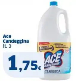 Sigma Ace candeggina offerta