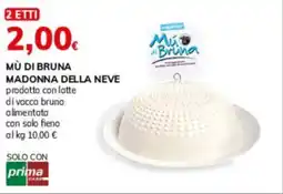 Basko Mù di bruna madonna della neve offerta