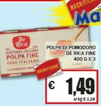 EMMEpiù Polpa di pomodoro fine offerta