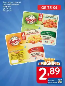 Famila Pancetta a cubetti dolce/affumicata Negroni offerta