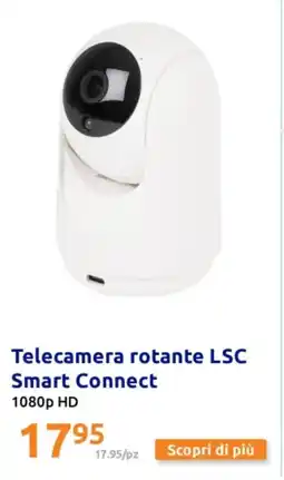 Action Telecamera rotante LSC Smart Connect offerta