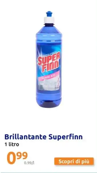 Action Brillantante Superfinn offerta