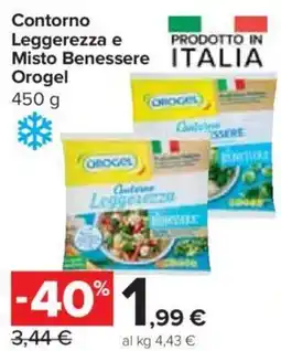Carrefour Express Contorno Leggerezza e Misto Benessere Orogel offerta