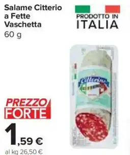 Carrefour Express Salame Citterio a Fette Vaschetta offerta