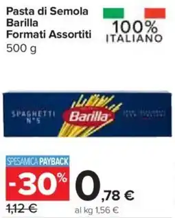Carrefour Express Pasta di Semola Barilla Formati Assortiti offerta