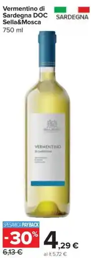 Carrefour Express Vermentino di Sardegna DOC Sella&Mosca offerta