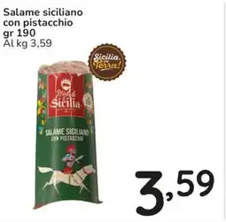 Famila Salame siciliano con pistacchio offerta