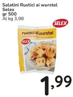 Famila Salatini Rustici ai wurstel Selex offerta