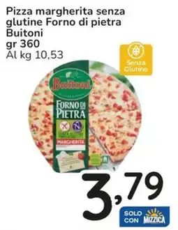 Famila Pizza margherita senza glutine Forno di pietra Buitoni offerta