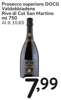 Famila Prosecco superiore DOCG Valdobbiadene Rive di Col San Martino offerta