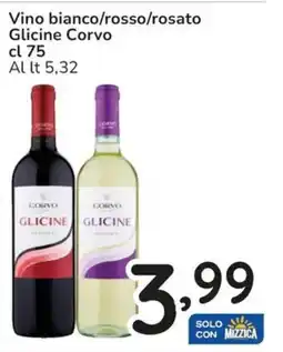 Famila Vino bianco/rosso/rosato Glicine Corvo offerta