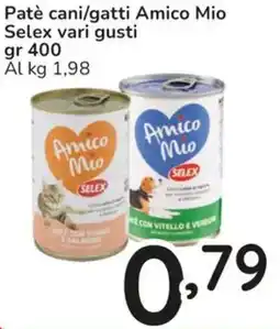 Famila Patè cani/gatti Amico Mio Selex offerta